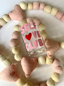 Self Love Club Glass Cup